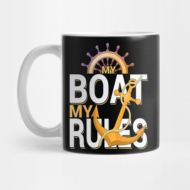 My Boat My Rules by phughes1980